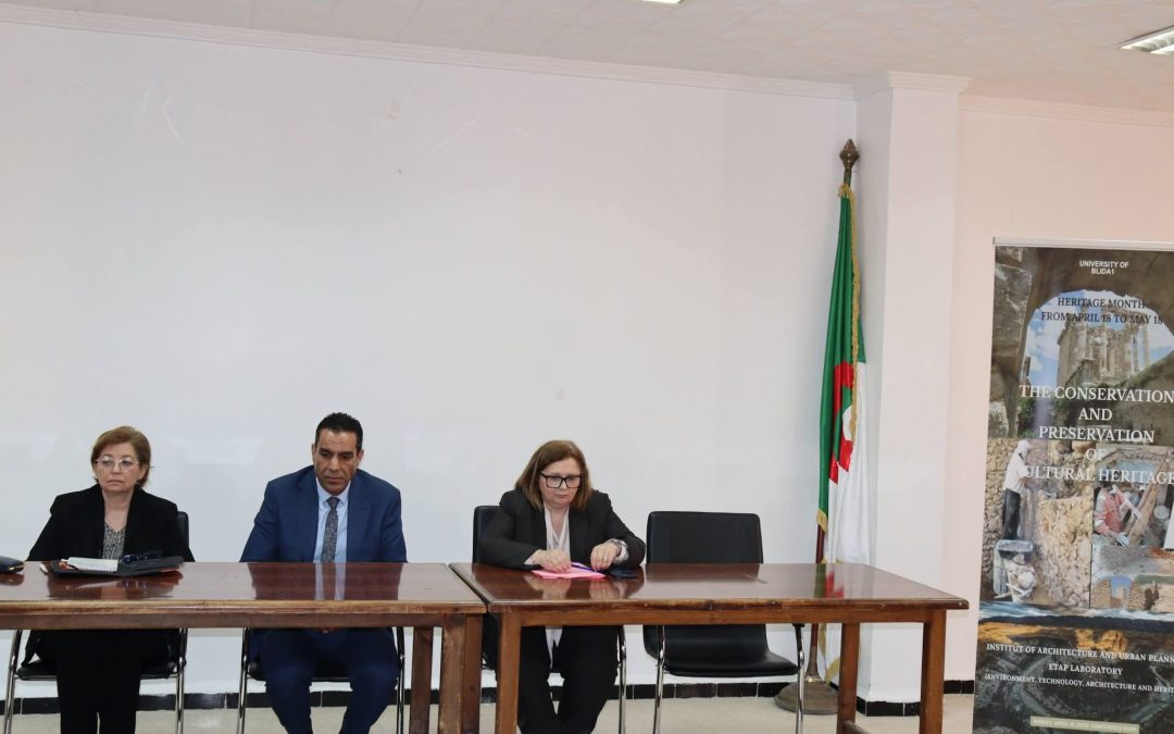 University of Blida 1 Marks Heritage Month with a Study Day on Protecting Architectural Legacy